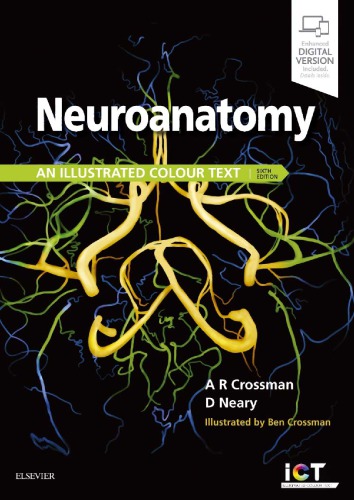 Neuroanatomy: An Illustrated Colour Text