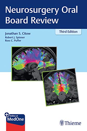 Neurosurgery Oral Board Review (3rd Edition)
