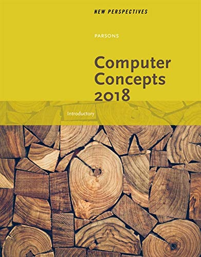 New Perspectives On Computer Concepts 2018 Introductory