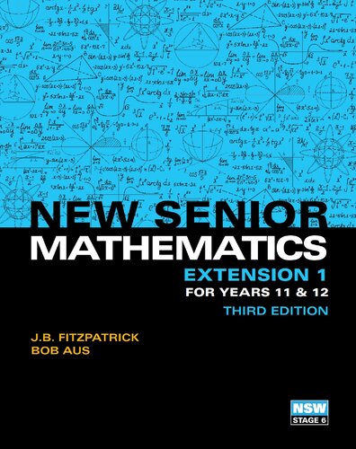 New Senior Mathematics Extension 1 Years 11 &amp; 12 Student Book with eBook