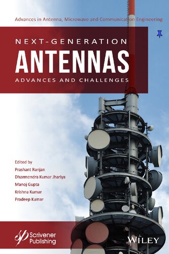 NextÃ¢â‚¬â€œGeneration Antennas: Advances and Challenges