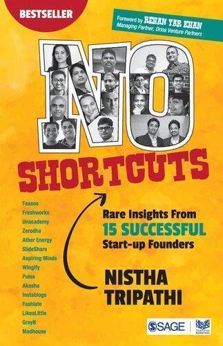 No Shortcuts Rare Insights From 15 Successful Startup Founders