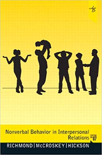 Nonverbal Behavior in Interpersonal Relations 7th Edition
