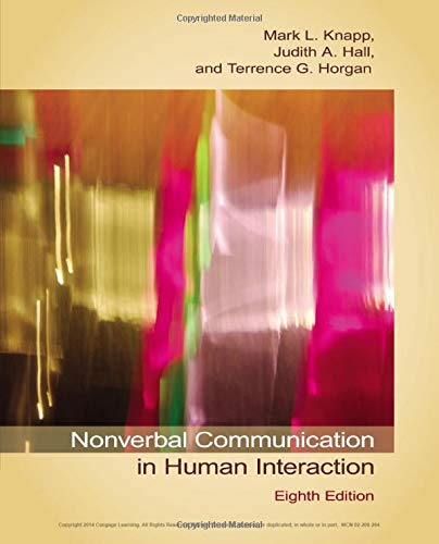 Nonverbal Communication in Human Interaction (8th Edition)