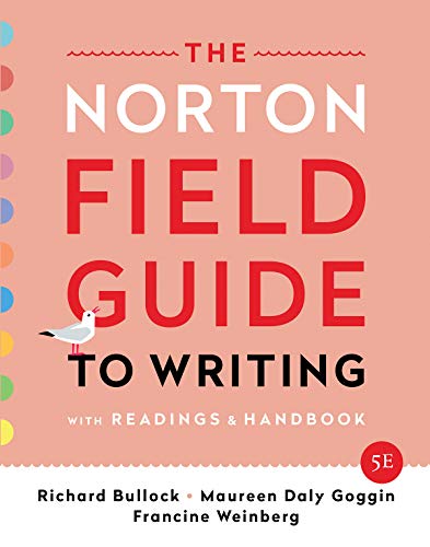 Norton Field Guide to Writing, With Readings and Handbook