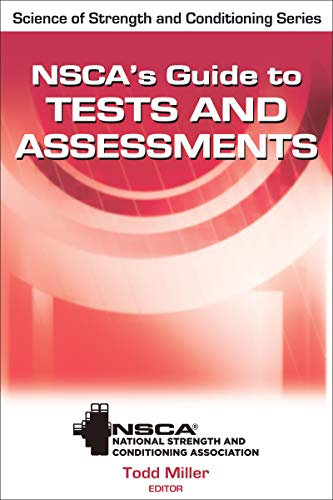 NSCA's guide to tests and assessments