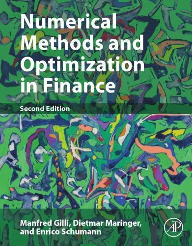Numerical Methods And Optimization In Finance 2Nd Edition