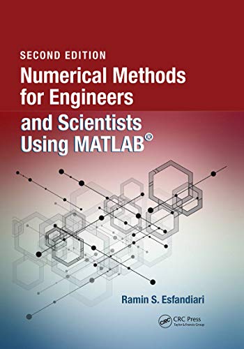 Numerical Methods For Engineers And Scientists Using Matlab?