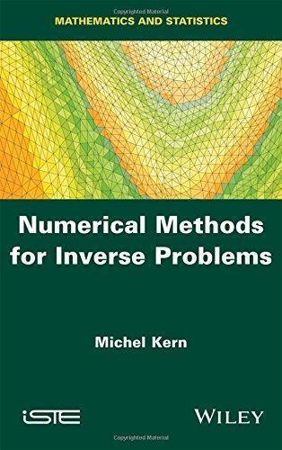 Numerical Methods For Inverse Problems