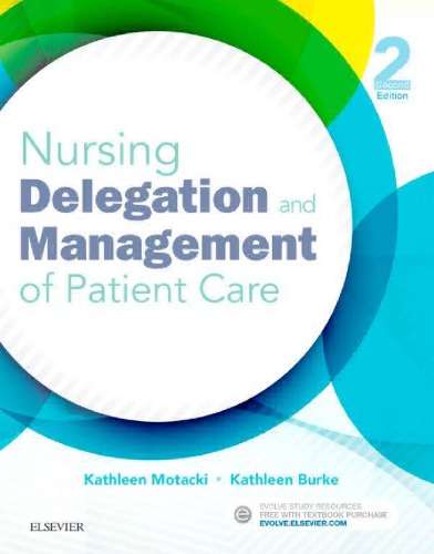 Nursing delegation and management of patient care