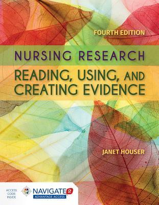 Nursing Research Reading Using And Creating Evidence 4Th Edition