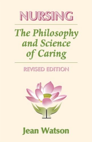 Nursing The Philosophy and Science of Caring Revised Edition  Jean Watson