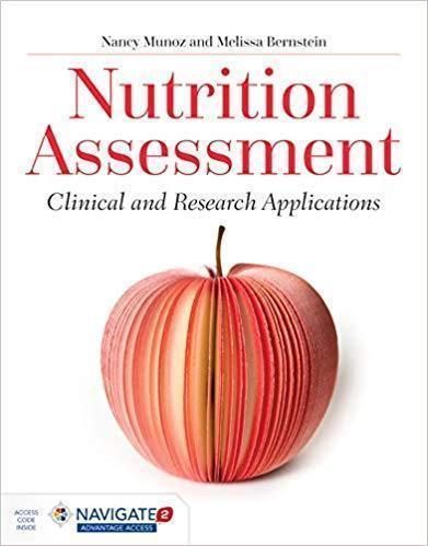 Nutrition Assessment Clinical And Research Applications