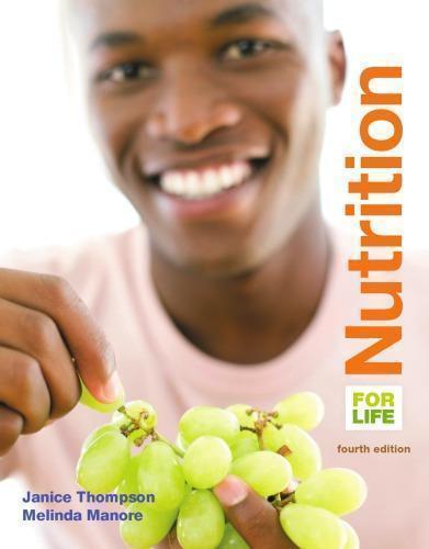 Nutrition For Life 4Th Edition