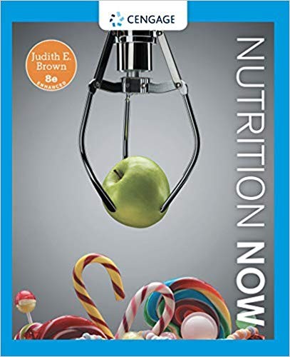 Nutrition Now, Enhanced Edition 8th Edition
