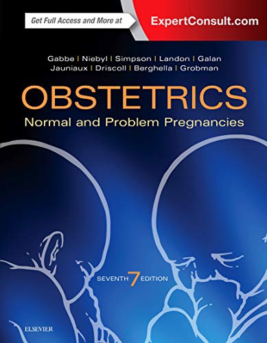 Obstetrics: Normal and Problem Pregnancies (7th Edition)