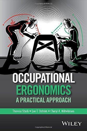 Occupational Ergonomics A Practical Approach