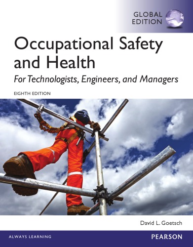 Occupational safety and health for technologists, engineers, and managers