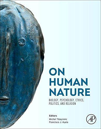 On Human Nature Biology Psychology Ethics Politics And Religion
