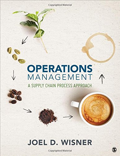 Operations Management: A Supply Chain Process Approach 1st Edition