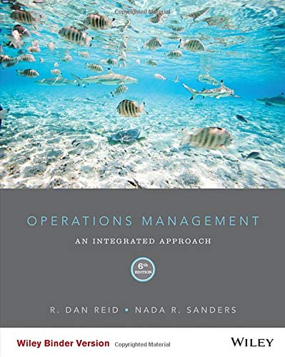 Operations Management: An Integrated Approach 6-edition