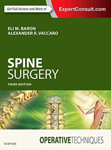 Operative Techniques: Spine Surgery (3rd Edition)