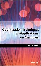 Optimization techniques and applications with examples