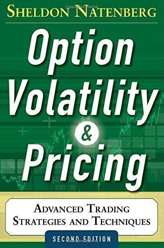 Option Volatility And Pricing Advanced Trading Strategies And Techniques 2Nd Edition
