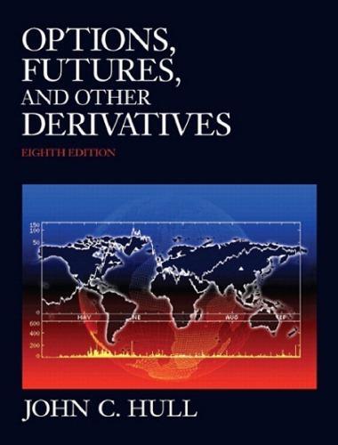 Options Futures And Other Derivatives 8Th Edition