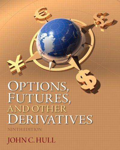 Options Futures And Other Derivatives 9th Edition