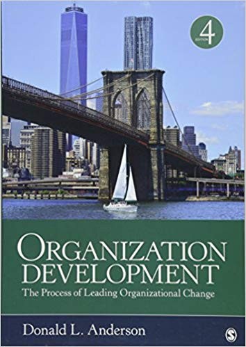 Organization Development: The Process of Leading Organizational Change 4th Edition
