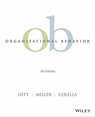 Organizational Behavior, 4th Edition