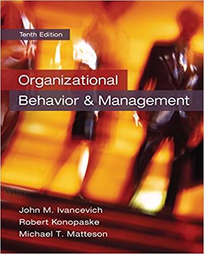 Organizational Behavior and Management 10th Edition