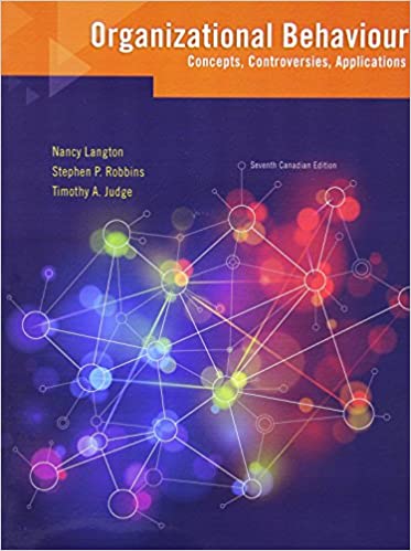 Organizational Behaviour: Concepts, Controversies, Applications