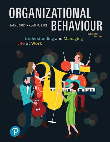 Organizational Behaviour: Understanding and Managing Life at Work