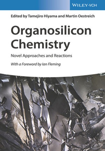 Organosilicon chemistry: novel approaches and reactions