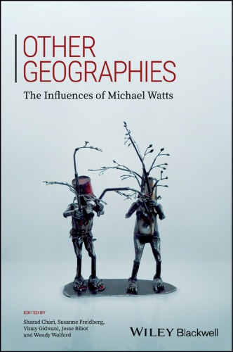 Other geographies the influences of Michael Watts