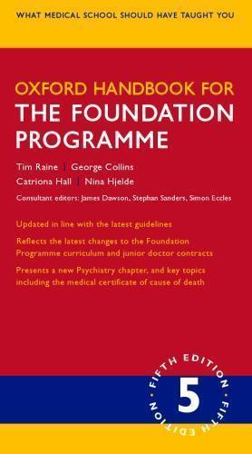 Oxford Handbook For The Foundation Programme