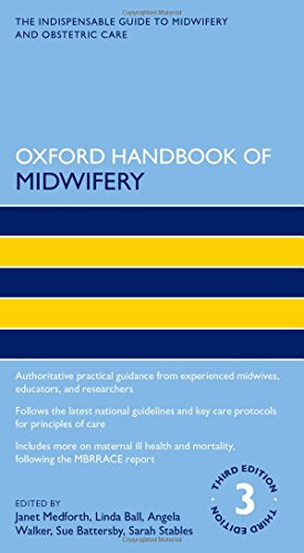 Oxford Handbook of Midwifery (3rd Edition)