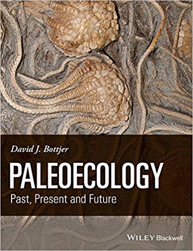 Paleoecology Past Present And Future
