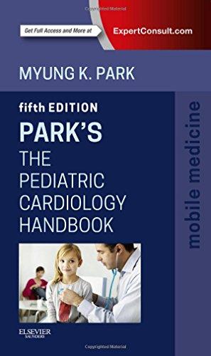 Parks The Pediatric Cardiology Handbook 5Th Edition