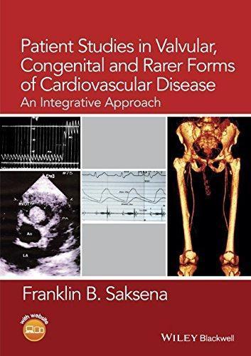 Patient Studies In Valvular Congenital And Rarer Forms Of Cardiovascular Disease An Integrative Approach