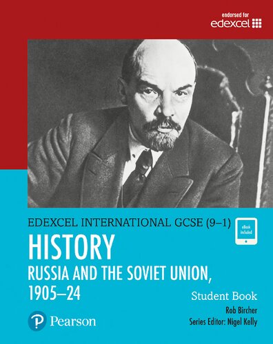 Pearson Edexcel International GCSE (9-1) History: The Soviet Union in Revolution, 1905Ã¢â‚¬â€œ24 Student Book