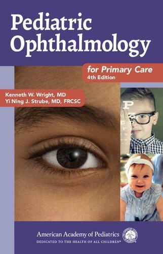 Pediatric Ophthalmology For Primary Care 4Th Edition