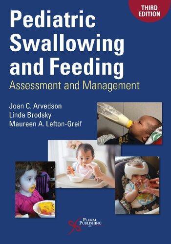 Pediatric Swallowing And Feeding Assessment And Management