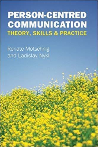 Person Centred Communication Theory Skills And Practice