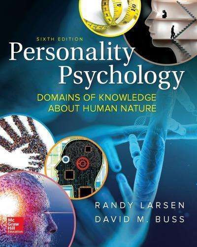 Personality Psychology Domains Of Knowledge About Human Nature 6Th Edition