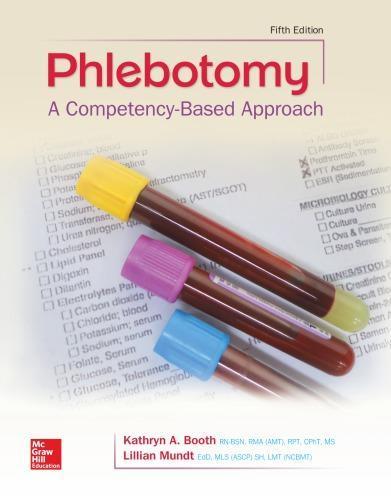 Phlebotomy A Competency Based Approach 5Th Edition