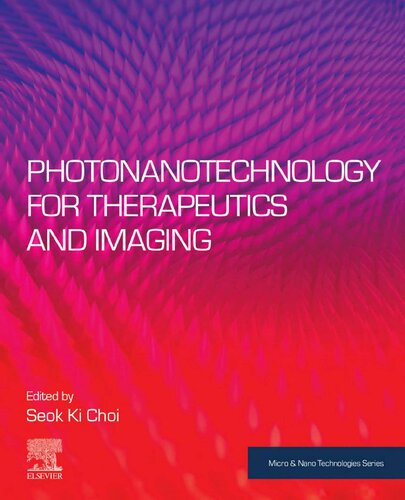 Photonanotechnology for Therapeutics and Imaging