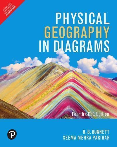 Physical Geography In Diagrams 4Th Edition